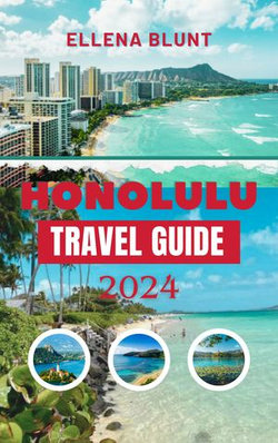 HONOLULU TRAVEL GUIDE 2024