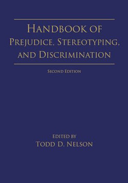 Handbook of Prejudice, Stereotyping, and Discrimination