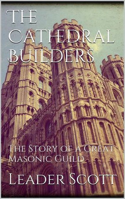 The Cathedral Builders