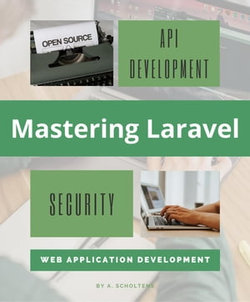 Mastering Laravel