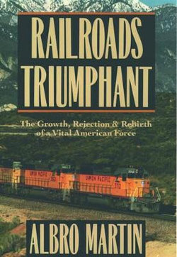 Railroads Triumphant