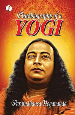 Autobiography of a Yogi