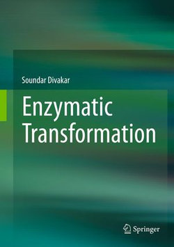 Enzymatic Transformation