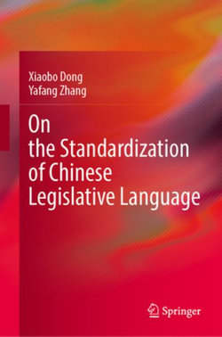 On the Standardization of Chinese Legislative Language