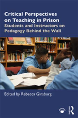 Critical Perspectives on Teaching in Prison