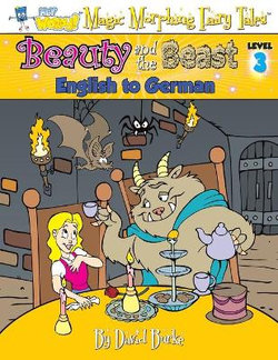 BEAUTY and the BEAST - English to German, Level 3