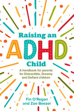 Raising an ADHD Child