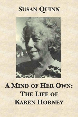 A Mind of Her Own: The Life of Karen Horney