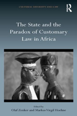 The State and the Paradox of Customary Law in Africa