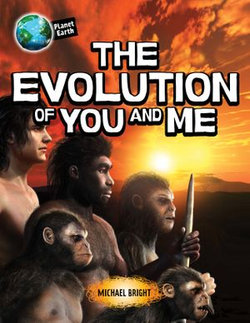 The Evolution of You and Me