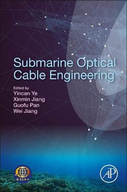 Submarine Optical Cable Engineering