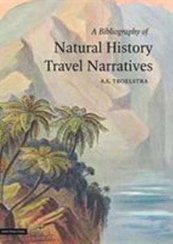 Bibliography of Natural History Travel Narratives