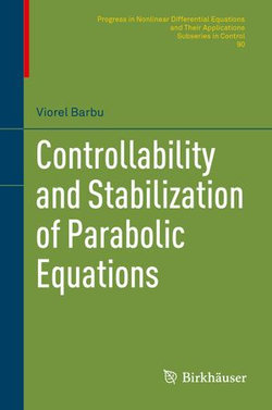 Controllability and Stabilization of Parabolic Equations