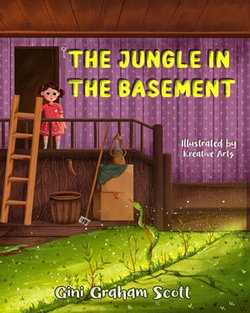 The Jungle in the Basement