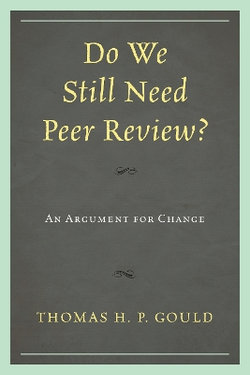 Do We Still Need Peer Review?