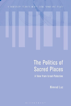 The Politics of Sacred Places