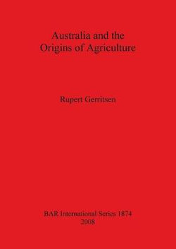 Australia and the Origins of Agriculture