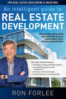 An Intelligent Guide To Real Estate Development