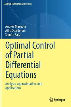 Optimal Control of Partial Differential Equations