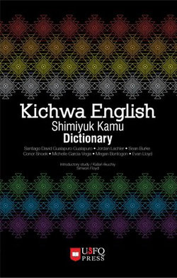 Kichwa English Shimiyuk Kamu Dictionary