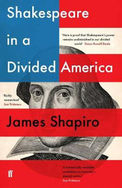 Shakespeare in a Divided America