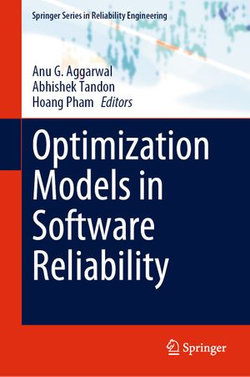 Optimization Models in Software Reliability