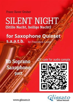 Bb Soprano Sax part of "Silent Night" for Saxophone Quintet