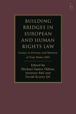 Building Bridges in European and Human Rights Law