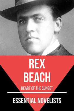 Essential Novelists - Rex Beach