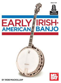 Early Irish-American Banjo