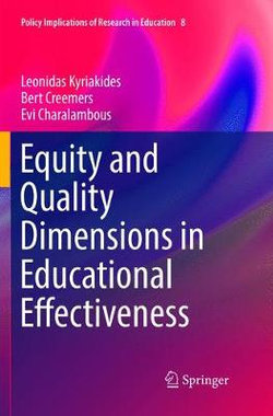 Equity and Quality Dimensions in Educational Effectiveness