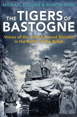 The Tigers of Bastogne