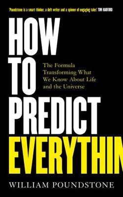 How to Predict Everything