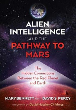 Alien Intelligence and the Pathway to Mars