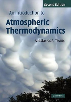 An Introduction to Atmospheric Thermodynamics