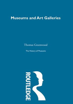 The History of Museums Vol 6