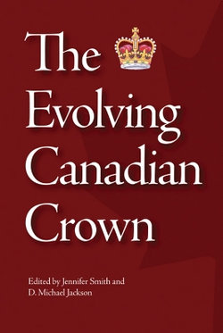 The Evolving Canadian Crown