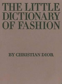 The Little Dictionary of Fashion