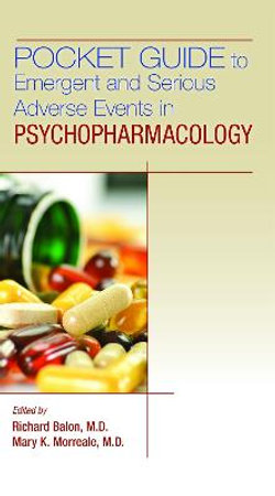 Pocket Guide to Emergent and Serious Adverse Events in Psychopharmacology