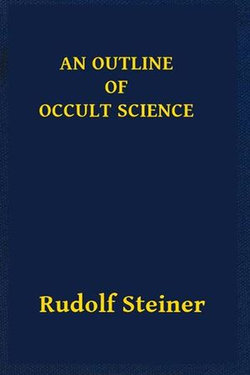 An Outline of Occult Science