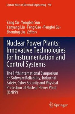 Nuclear Power Plants: Innovative Technologies for Instrumentation and Control Systems