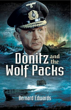 Dönitz and the Wolf Packs