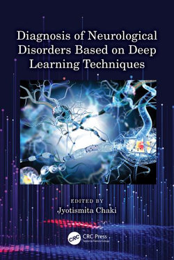 Diagnosis of Neurological Disorders Based on Deep Learning Techniques