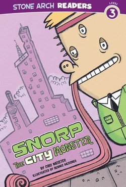 Snorp the City Monster