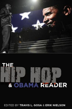 The Hip Hop and Obama Reader