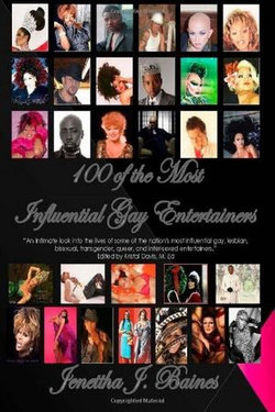 100 of the Most Influential Gay Entertainers