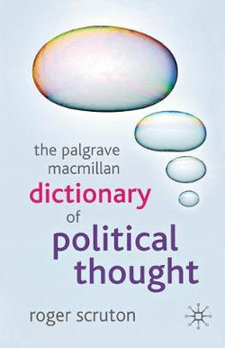 The Palgrave Macmillan Dictionary of Political Thought