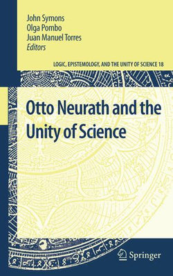 Otto Neurath and the Unity of Science