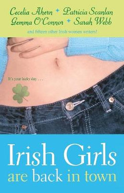 Irish Girls Are Back in Town