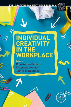 Individual Creativity in the Workplace